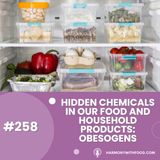 Food and Household Products: Hidden Chemicals That Are Obesogens