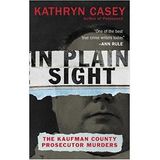 IN PLAIN SIGHT-Kathryn Casey