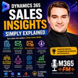 Dynamics 365 Sales Insights - Simply Explained