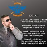 Unleashed Jeremy Hanson SHOCKING Alabama GOP wants to build prisons with Virus money!!
