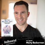Talkward w/ guest Marty Beckerman