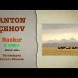 Anton Çehov - Bozkır 2. Bölüm