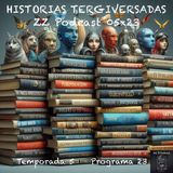 HISTORIAS TERGIVERSADAS | LuisBermejo.com 05x23