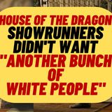 House Of The Dragon Showrunners Didn't Want "Another Bunch Of White People"
