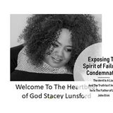 Exposing The Spirit of Failure and Condemnation - Stacey Lunsford