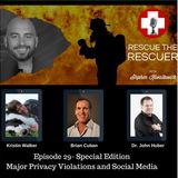 Episode 29- Special Edition- Alleged Privacy Violations and Social Media