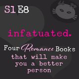 S1E8: Four romance books that will make you a better person