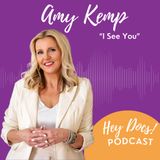 “I See You” with Amy Kemp