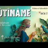 Tûtînâme   4. Bölüm   Sesli Hikaye Dinle