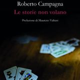 Roberto Campagna "Le storie non volano"