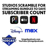 Studios Scramble for Streaming Bundles to Save Subscriber Count (ep.331)