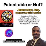 Patent-able or Not Join James Keys Esq