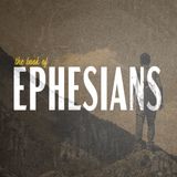 Episode 1 Ephesians 1 part 1 by Donovan Barker