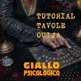 S1 E9 | Tutorial Tavolette Ouija (SOA)