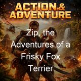 Zip the Adventures of a Frisky Fox Terrier - Frances Trego Montgomery