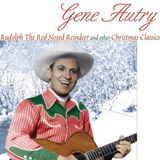 Speciale Natale: parliamo del cantautore e attore statunitense Gene Autry che, nel 1950, pubblicò il brano "Rudolph the Red-Nosed Reindeer".