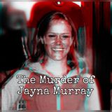 Episode 102: The Murder of Jayna Murray- the Lululemon Murder