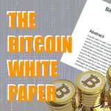 FKN Crypto - Episode 1: The Bitcoin White Paper