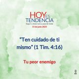Tu peor enemigo ~ Devocional de Jóvenes ~ 15 de junio 2025