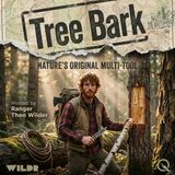 Tree Bark - Rope, Cups, and Canoes: Engineering with What's Already There