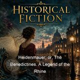 Heidenmauer or The Benedictines A Legend of the Rhine - James Fenimore Cooper - Part 2