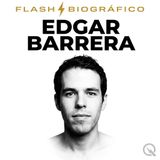 Edgar Barrera Flash Biográfico — El arquitecto del sonido latino