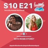 S7. Debut Spotlight- 6. Rosie Storey (Dating Apps, Messy Characters & Loss)