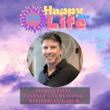 Habits That Change Everything Featuring Brian Baber