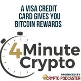 A Visa Credit Card Gives You Bitcoin Rewards