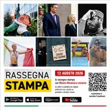 Rassegna stampa del 12 agosto 2026
