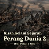 Kisah Kelam Sejarah PERANG DUNIA 2 - ( Full Durasi 2 Jam )