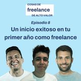 #8. Asegúrate un inicio exitoso en tu primer año como freelance