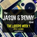 The Losers Week 1