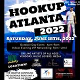 HookUp Atlanta is Back! June 18th during Juneteenth Weekend At The Creative Compound