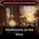 Mushrooms on the Moor - Frank W Boreham