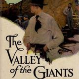 The Valley of the Giants by Peter B. Kyne | Full Audiobook | Audiobook Time