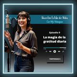 La magia de la gratitud diaria