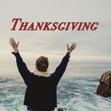 1 Thess 5:18, Thanksgiving