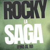 Rocky - La saga (fino al IV)