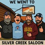 We Went To Sliver Creek Saloon