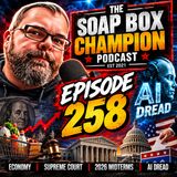 AI DREAD, THE MILITARY-INDUSTRIAL AI COMPLEX & ALIENS| Episode 258