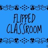 ¿Por qué voy a usar Flipped Classroom en mi aula?