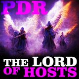 PDR - The LORD of Hosts