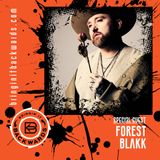 Interview with Forest Blakk