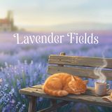 A Gentle Morning in a Lavender Field 🪻- Slow & Dreamy Bedtime Story for Grown-Ups