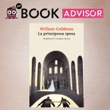 “La Principessa Sposa” di William Goldman: il romanzo che ispirò il film "La storia fantastica"