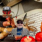 Fraudulent Psychopaths and Hoodoo Curses w/ Russel Little