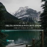 12/11/25 Truth, Honor & Integrity show