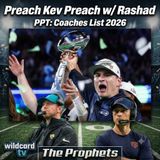"Coaches Coach", the Prophet Playoff Theory 2026