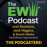 The EW Podcast - The Podcasters - Joel, Jack and Kevin!